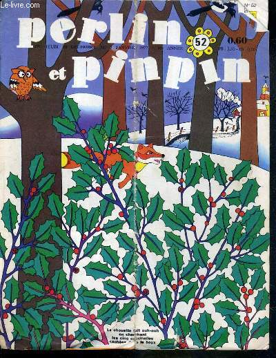 PERLIN ET PINPIN - N 52 - DU JEUDI 30 DECEMBRE AU 5 JANVIER 1972