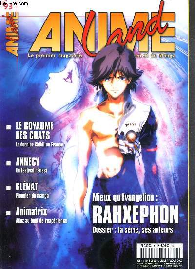 ANIME LAND - N 93 - JUILLET/AOUT 2003 - LE ROYAUME DES CHATS - ANNECY - cannes 2003, insterstella 5555, kosaka kitaro, sinbad la legende des sept mers, anime, haibane renmei...