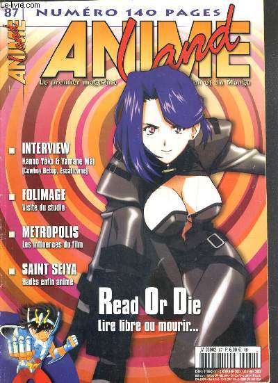 ANIME LAND - N87 - DECEMBRE 2002 / JANVIER 2003 - READ OR DIE - FOLIMAGE - METROPOLIS - jacques cardona, glenn keane, franco bittolo, cartoonist paris 2002, mipcom 2002, la mysterieuse cite dort, avant-premiere saint seiya hades...