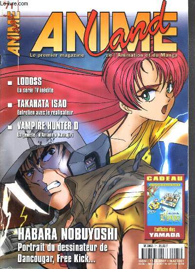 ANIME LAND - N71 - MAI 2001 - LODOSS - TAKAHATA ISAO - VAMPIRE HUNTER D - donald reignoux, garri bardine, la folie daddy dj, afm showest, titeuf, les chroniques du chevalier heroique...