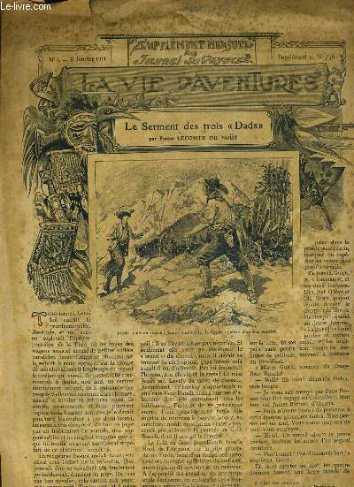 SUPPLEMENT MENSUEL AU JOURNAL DES VOYAGES LA VIE D'AVENTURES - N1 - 8 JANVIER 1911 - SUPPLEMENT AU N736 - LE SERMENT DES TROIS 