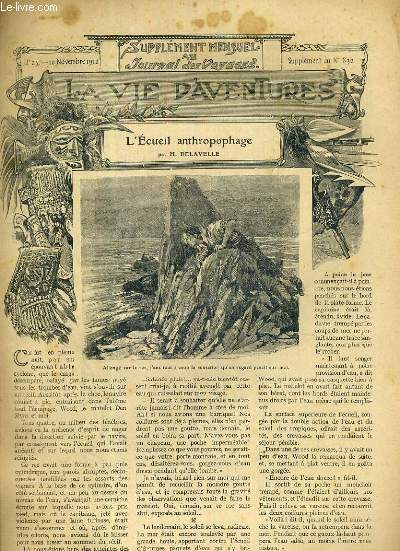 SUPPLEMENT MENSUEL AU JOURNAL DES VOYAGES LA VIE D'AVENTURES - N23 - 10 NOVEMBRE 1912 - SUPPLEMENT AU N832 - L'ECUEIL ANTHROPOPHAGE