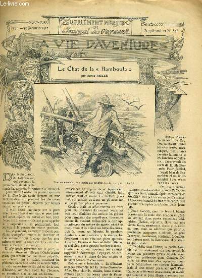 SUPPLEMENT MENSUEL AU JOURNAL DES VOYAGES LA VIE D'AVENTURES - N24 - 15 DECEMBRE 1912 - SUPPLEMENT AU N836 - LA CHAT DE LA 