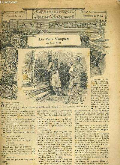 SUPPLEMENT MENSUEL AU JOURNAL DES VOYAGES LA VIE D'AVENTURES - N 30 - 8 JUIN 1913 - SUPPLEMENT AU N862 - LES FAUX VAMPIRES.