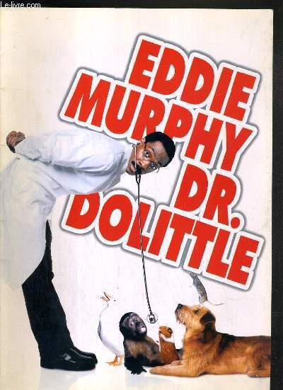 PLAQUETTE DE FILM - DR DOLITTLE - un film debetty thomas avec eddie murphy, ossie david, oliver platt...
