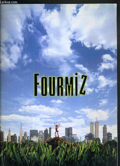 PLAQUETTE DE FILM - FOURMIZ - un film de eric darnell et tim johnson avec les voix originale de woody allen, sharon stone, gene hackman, sylvaster stallone...