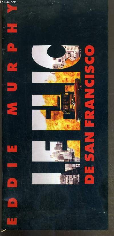 PLAQUETTE DE FILM - LE FLIC DE SAN FRANCISCO - UN FILM DE THOMAS CARTER avec eddie murphy, michael rapaport, michael wincott