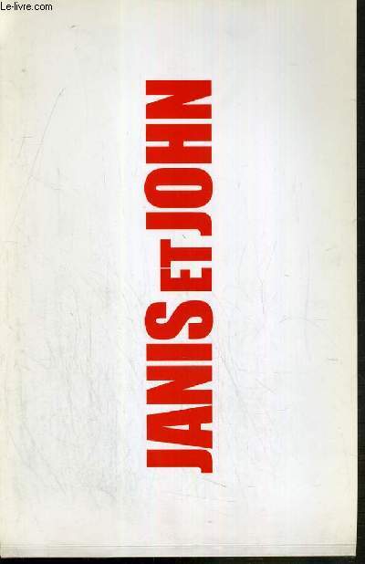 PLAQUETTE DE FILM - JANIS ET JOHN - un film de samuel benchetrit avec sergi lopez, marie trintignant, francois cluzet, christophe lambert..