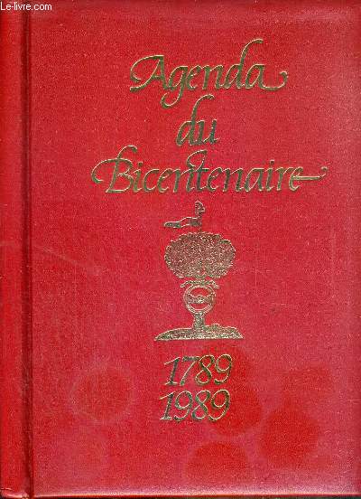 AGENDA DU BICENTENAIRE 1789-1989 - SOPAD NESTLE RESTAURATION PROFESSIONNELLE.