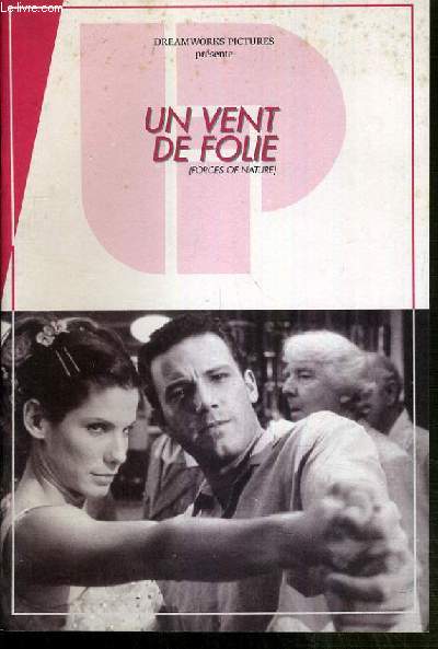PLAQUETTE DE FILM - UN VENT DE FOLIE - un film de bronwen hughes avec sandra bullock, ben affleck, maura tierney...