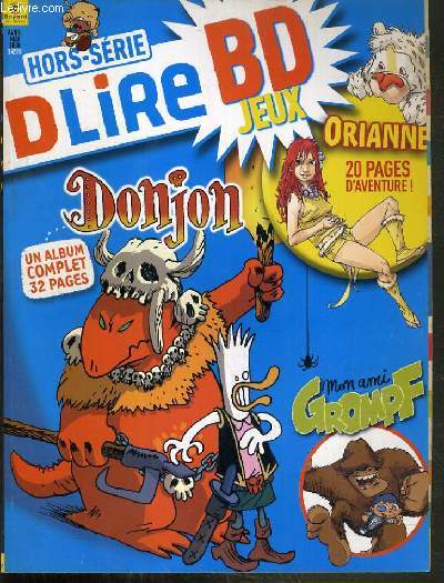 DLIRE - AVRIL MAI 2006 - HORS-SERIE - BD JEUX - 003 SOEURS - GROMPF - TRALALAND - TAO - ORIANNE - ZELIE - WAFWAF ET CAPITAINE MIAOU...