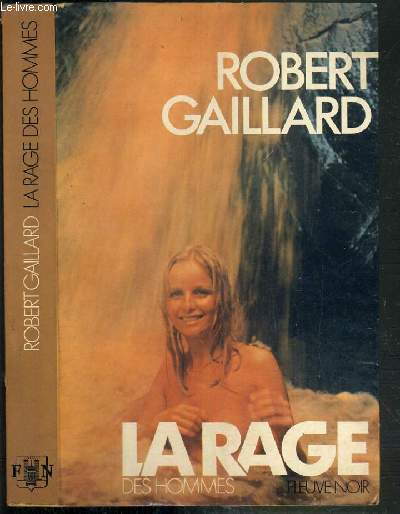 LA RAGE DES HOMMES - I. LA TOUR DE DIAMANT.