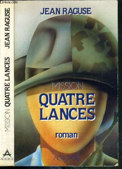 MISSSION QUATRE LANCES