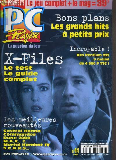 PC PLAYER - N 44 - SEPTEMBRE - OCTOBRE 1998 - X-FILES - LE TEST LE GUIDE COMPLET - action: S.C.A.R.S, mortal kombat 4, strategie/reflexion, commandos, M.A.X.2, dune 2000, skull caps, warlords III, mech-commander.....+ 1 CD INCLUS