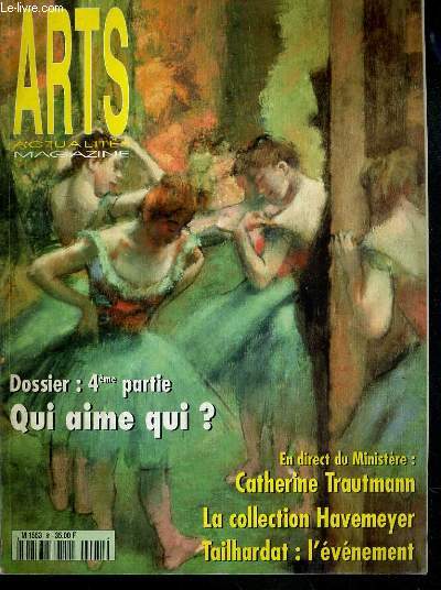 ARTS ACTUALITES MAGAZINE - N 81 - DECEMBRE/JANVIER 1998 - DOSSIER: 4eme PARTIE QUI AIME QUI? - la collection havemeyer, qui aime qui?, les expos: artistes animaliers, artistes finlandais, feher, camion, carayon-lesne, catherine trautmann, dictionnaire..