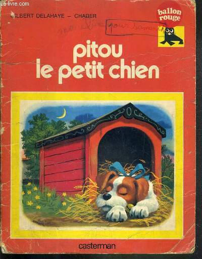 PITOU LE PETIT CHIEN / COLLECTION BALLON ROUGE