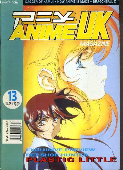 ANIME UK MAGAZINE - VOL 3 - N2 - APRIL/MAY 1994 - PLASTIC LITTLE - dagger of kamiu, A-Z of anime by steve kyte, game zone, anime exam, how anime is made, plastic little, auk reviews... - TEXTE EXCLUSIVEMENT EN ANGLAIS