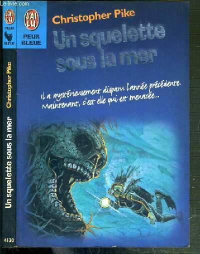 UN SQUELETTE SOUS LA MER / COLLECTION PEUR BLEUE.