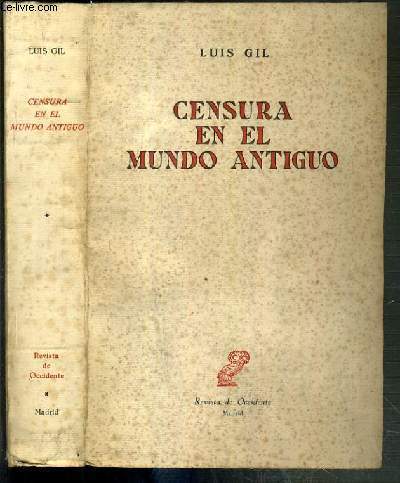 CENSURA EN EL MUNDO ANTIGUO - TOME 1.