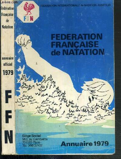 FEDERATION FRANCAISE DE NATATION - ANNUAIRE 1979