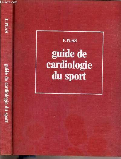 GUIDE DE CARDIOLOGIE DU SPORT