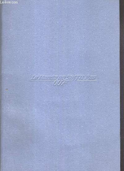 DOSSIER DE PRESSE - LE MONDE NE SUFFIT PAS 007 - un film de michael apted avec pierce brosnan, sophie marceau, robert cartyle, denise richards...