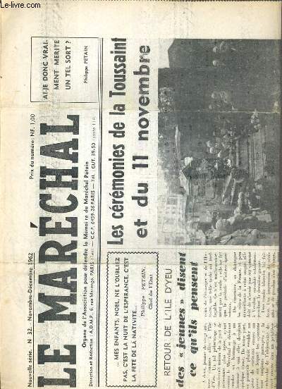 LE MARECHAL - N 32 - NOVEMVRE-DECEMBRE 1962 - les ceremonies de la Toussaint et du 11 Novembre, retour de l'Ile d'Yeu des 