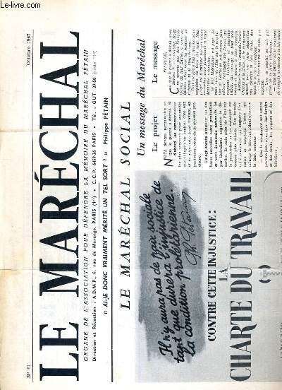 LE MARECHAL - N 61 - OCTOBRE 1967 - le marechal social, un message du marechal, contre cette injustice: la charte du travail, le marechal ministre, une directive du marechal, notre sur la reorganisation de l'economie et des professions...