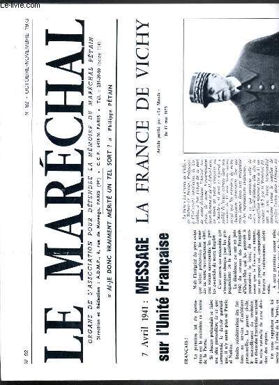 LE MARECHAL - N 92 - OCTOBRE-NOVEMBRE 1973 - 7 avril 1941: message sur l'unit Francaise, la France de Vichy, l'imposture (extrait des nouvelles litteraires) par J.Isorni....