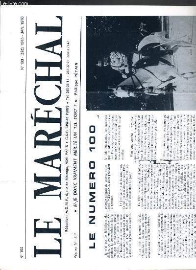 LE MARECHAL - N 100 - DEC. 1975 - JAN. 1976 - le numero 100, adresse aux nouveaux adherents...