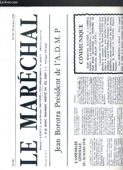 LE MARECHAL - N 102 - 2e TRIMESTRE 1976 - jean borotra president de l'A.D.M.P., l'assemble generale du 20 mars 1976, compte-rendu de l'assemble generale du 20 mars 1976...