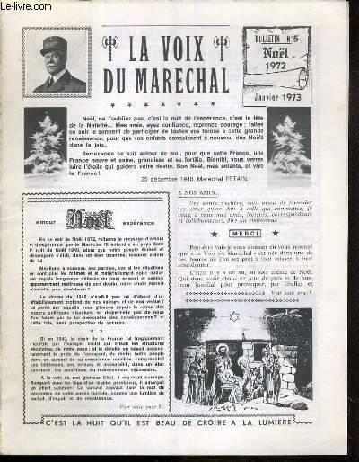 LA VOIX DU MARECHAL - BULLETIN N 5 - NOEL 1972 - JANVIER 1973 - malheurs aux vaincus, un devoir imperieux nous incombe, recreation mathematique, le courrier de nos lecteurs, la voix du marechal...