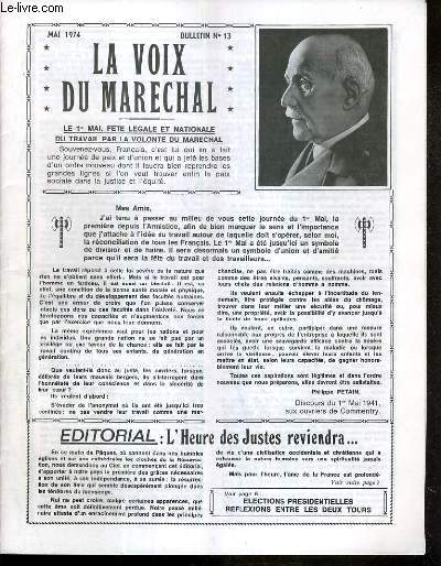 LA VOIX DU MARECHAL - BULLETIN N 13 - MAI 1974 - bilan de la Ve, le courrier des lecteurs, un grand ambassadeur du marechal, un grand ambassadeur...