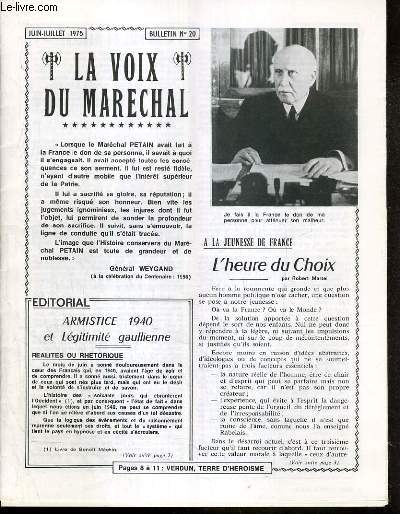 LA VOIX DU MARECHAL - BULLETIN N 20 - JUIN-JUILLET 1975 -  la jeunesse de France, l'heure du choix, armistice 1940 et legitimit gaullienne, une constante de la politique anglaise...