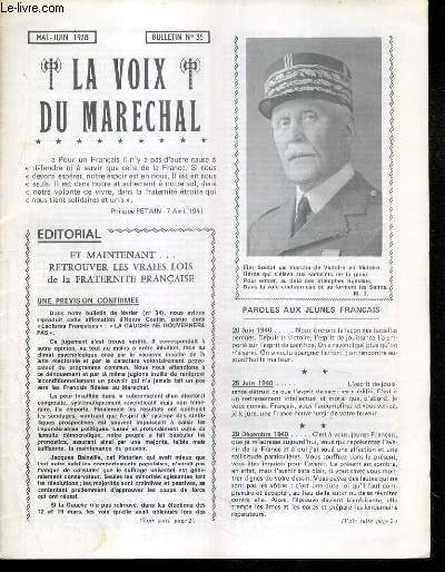 LA VOIX DU MARECHAL - BULLETIN N35 - MAI-JUIN 1978 - et maintenant..retrouver les vraies lois de la Fraternit Francaise, paroles aux jeunes francais, au plaisir de l'intox-tl, la vie des filiales, les mutineries de 1917 un nouveau temoignage..