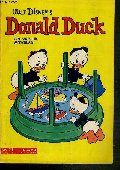 DONALD DUCK - EEN VROLIJK WEEKBLAD - N 21 - 24 MEI 1969 - OTTO VAN DRAKENSTEIN - TEXTE EXCLUSIVEMENT EN NEERLANDAIS.
