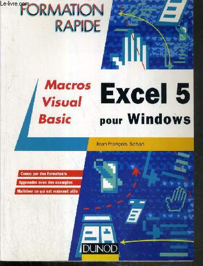 EXCEL 5 WINDOWS MACROS VISUAL BASIC - FORMATION RAPIDE