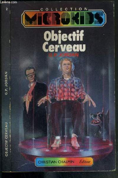 OBJECTIF CERVEAU / COLLECTION MICROKIDS N2.