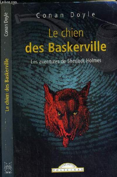 LE CHIEN DES BASKERVILLE - LES AVENTURES DE SHERLOCK HOLMES