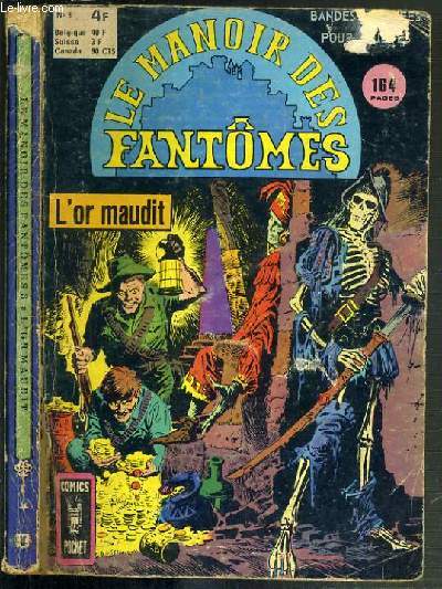 LE MANOIR DES FANTOMES N3 - L'OR MAUDIT / COMICS POCKET