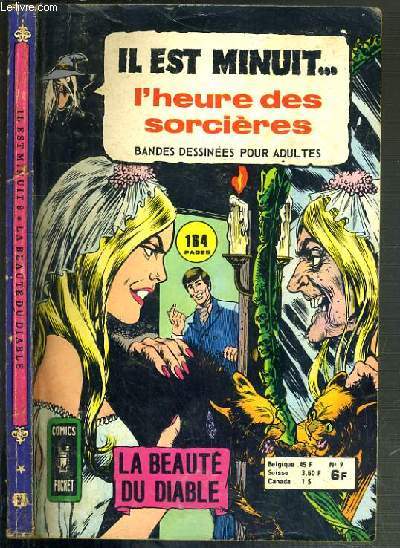 IL EST MINUIT...N9 - L'HEURE DES SORCIERES - COMICS POCKET