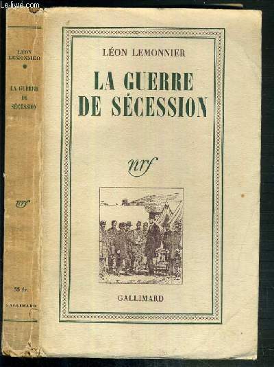 LA GUERRE DES SECESSION