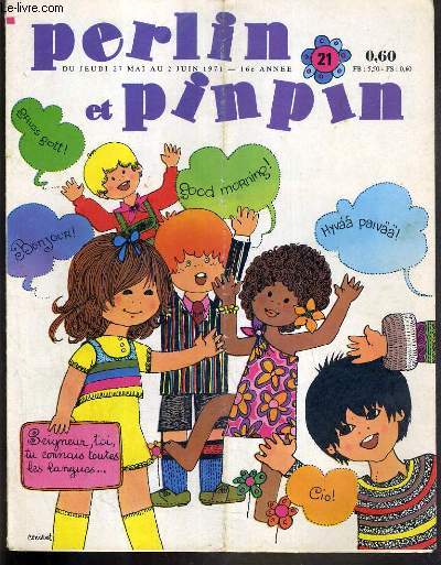 PERLIN ET PINPIN - N 21 - DU JEUDI 27 MAI AU 2 JUIN 1971