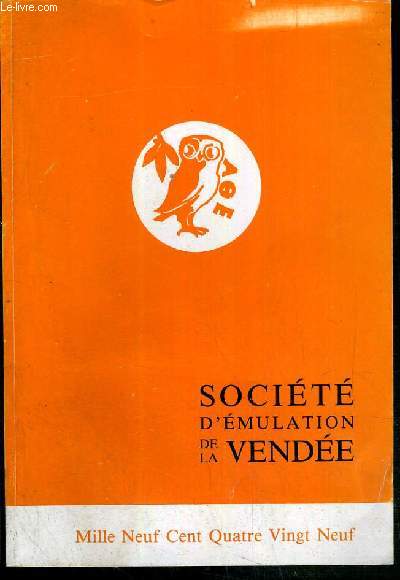 SOCIETE D'EMULATION DE LA VENDEE - ANNUAIRE - 1989