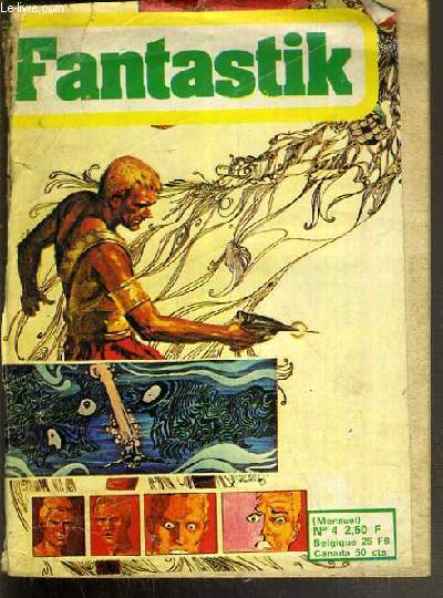 FANTASTIK - N4 - 3e TRIMESTRE 1974 - LES SOUVENIRS DU CAPITAINE III - 5 X INFINI IV - HUMOUR - A L'ASSAUT DE L'EVEREST - HURRICANE III - JEUX