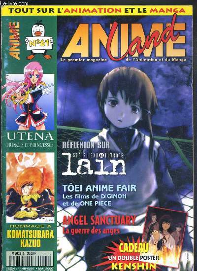 ANIME LAND - N° 61 - MAI 2000 - REFLEXION SUR SERIAL EXPERIMENTS LAIN - TOEI  ANIME FAIR - ANGEL SANCTUARY - interview marie-laure dougnac, hommage à  komatsubara kazuo, toei anime fair