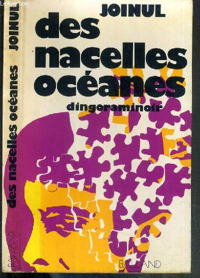 DES NACELLES OCEANES - DINGORAMINOIR / - ENVOI DE L'AUTEUR + 1 MESSAGE DE L'AUTEUR SUR CARTE.