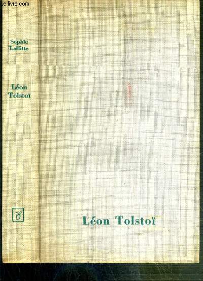 LEON TOLSTOI ET SES CONTEMPORAINS