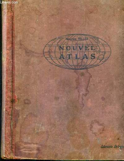 NOUVEL ATLAS CLASSIQUE - 2me EDITION MISE A JOUR.
