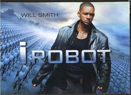 PLAQUETTE DE FILM - I ROBOT - un film de alex proyas avec will smith, bridget moynahan